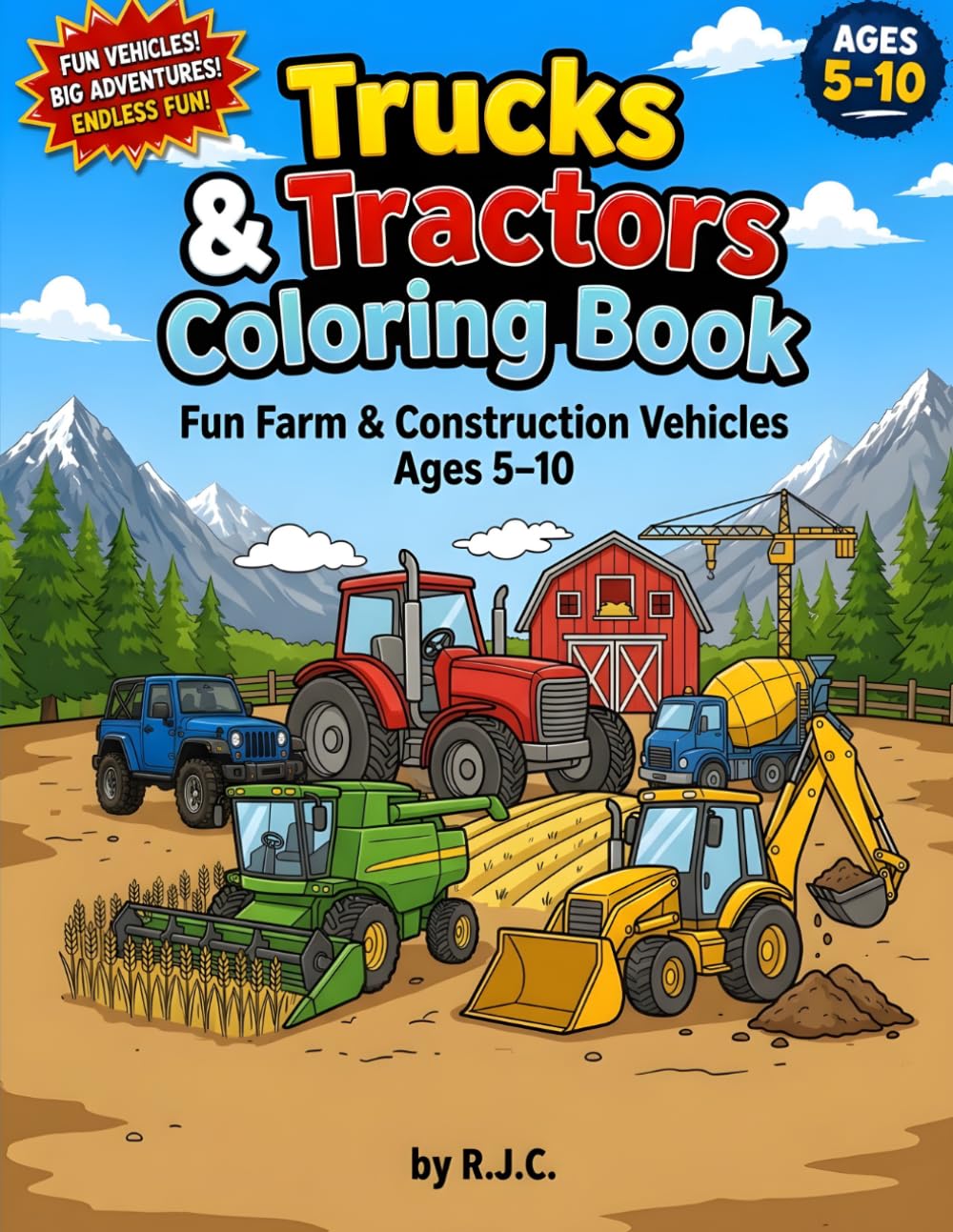 Trucks & Tractors Coloring Book for Kids: Fun Farm & Construction Vehicles Ages 5–10
