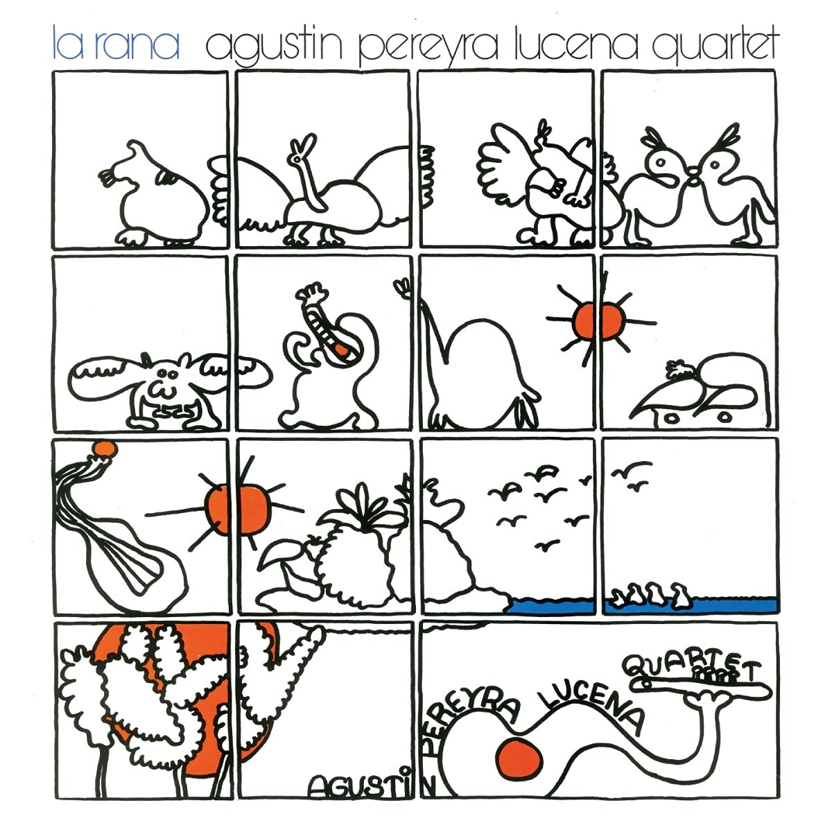 Rana by Agustin Pereyra Lucena Quartet (Record, 2021)