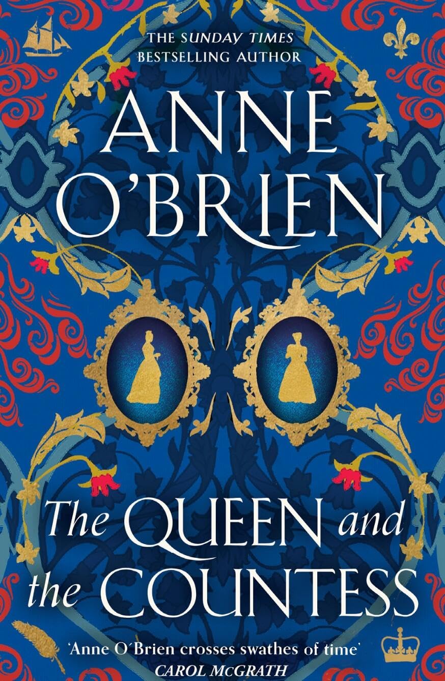 The Queen and the Countess: The spellbinding new historical n .9