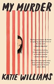 My Murder: an absorbing thriller with a shocking t