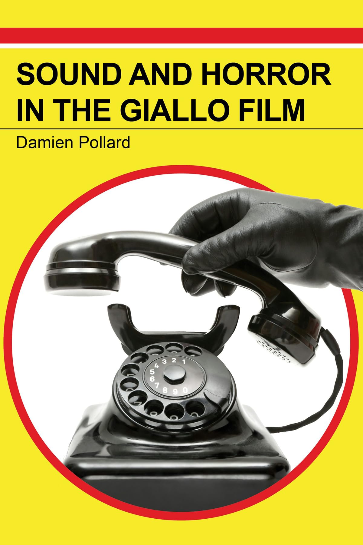 Giallo Film Sound and Horror essai cinéma horreur bande-son italo-thriller