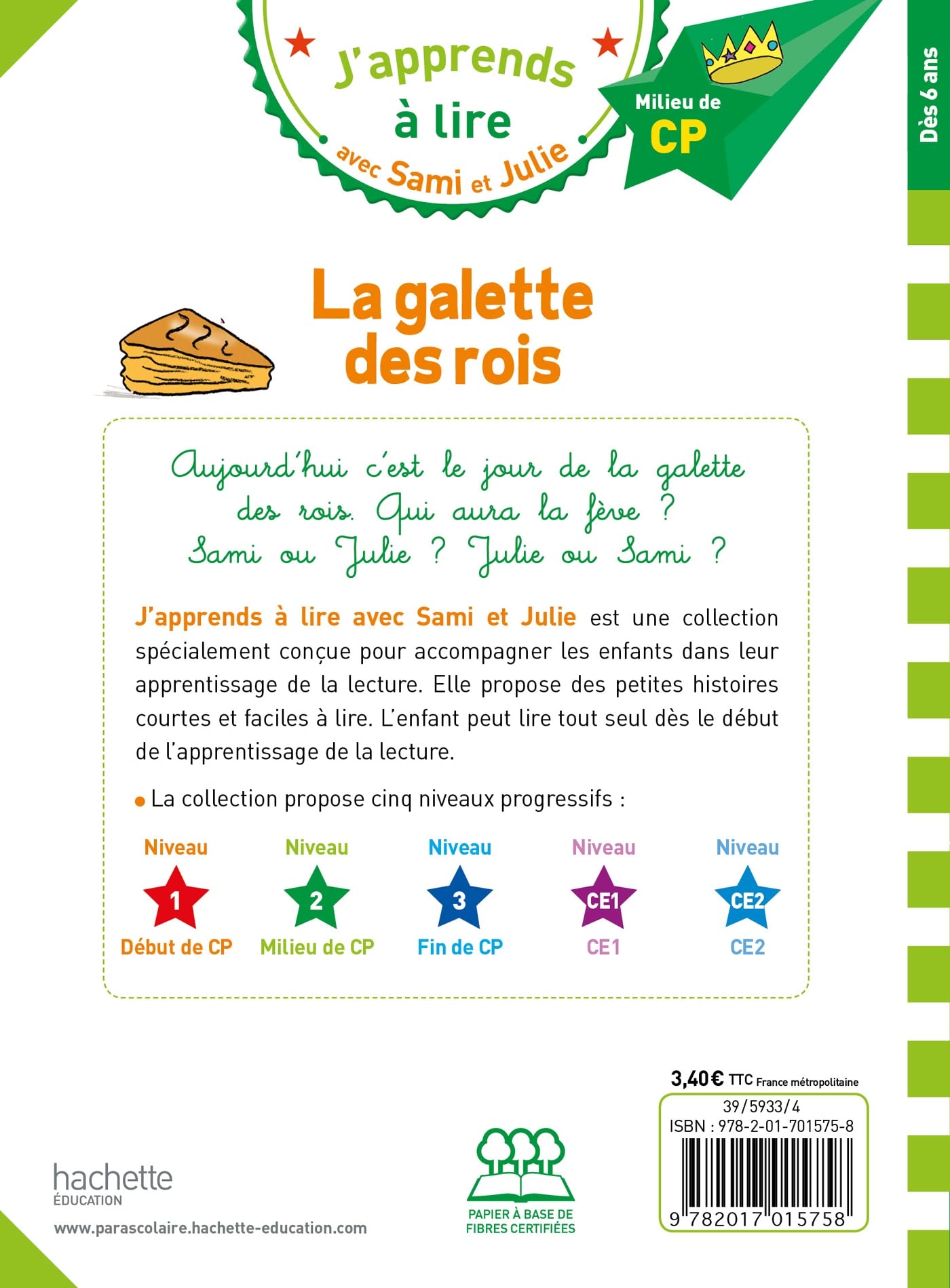 Sami et Julie CP Niveau 2 La galette des rois: Milieu de CP, niveau 2
