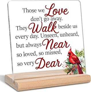 Cardinal Memorial Gifts for Loss of Loved One, Those We Love Don't Go Away Red Cardinal Acrylic Plaque Sign, Sympathy Gifts, Bereavement Gift for Loss of Loved One