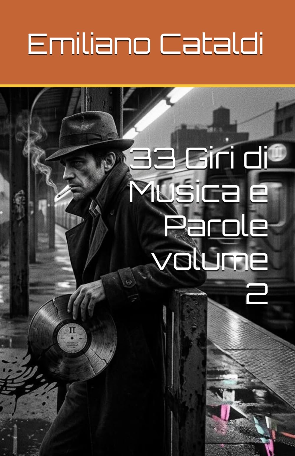 33 Giri di Musica e Parole volume 2