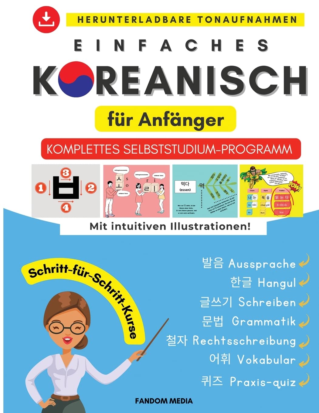 Einfaches Koreanisch für Anfänger : Komplettes Selbststudium-Programm