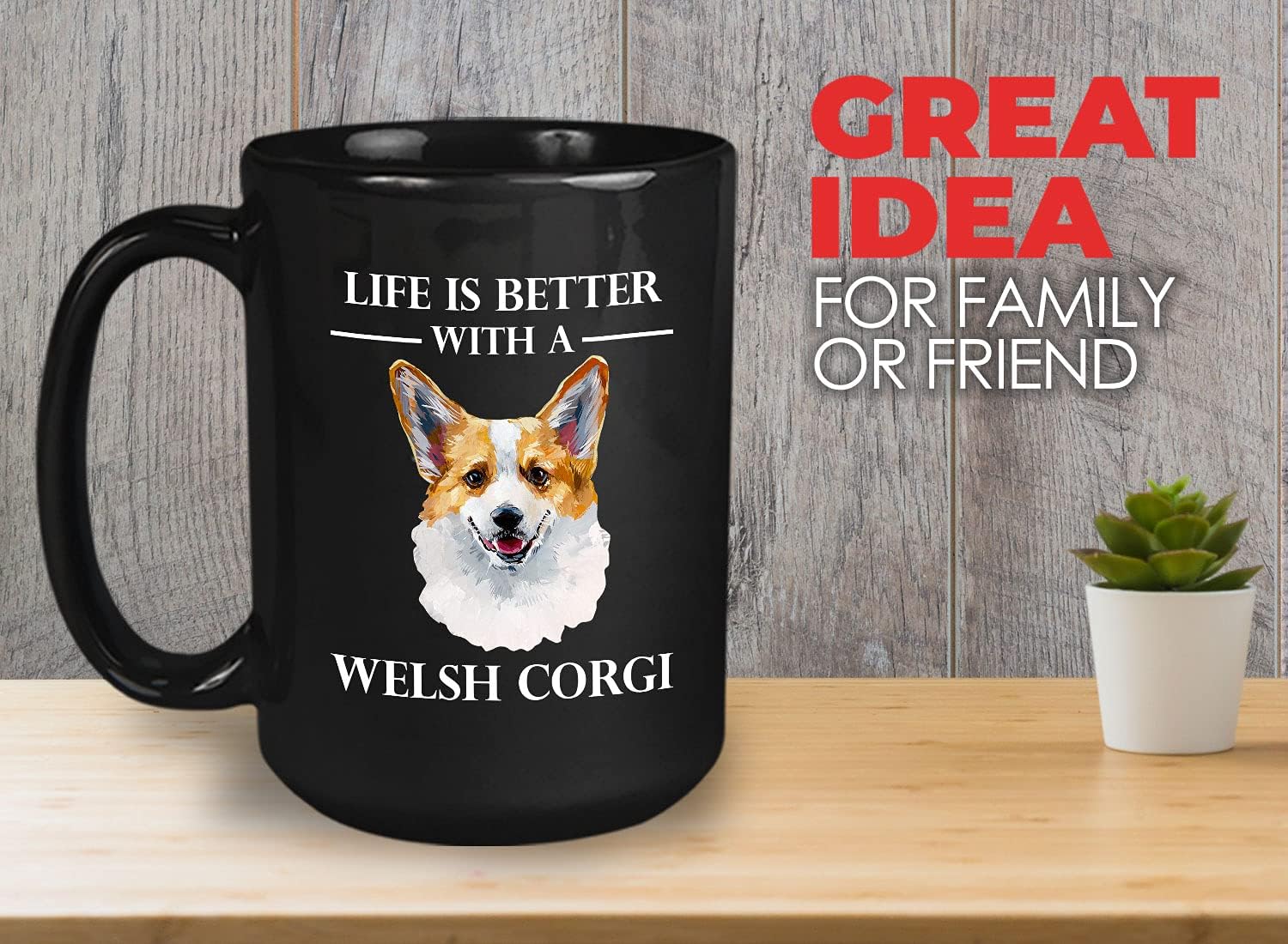 Bubble Hugs Dog Lover Coffee Mug 15 Oz Black - Life Is Better With A Welsh Corgi - Dog Owner Pet Owner Animal Lover Dog Breed for Corgi Lover Mom Paw Fur Pembroke Corgi Butt