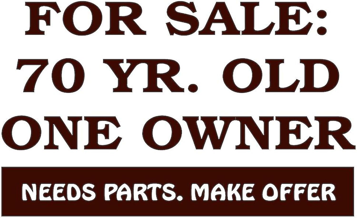 CafePress For Sale 70 Year Old Birthday Yard Sign, Vinyl Lawn Sign, 22" w x 18" h