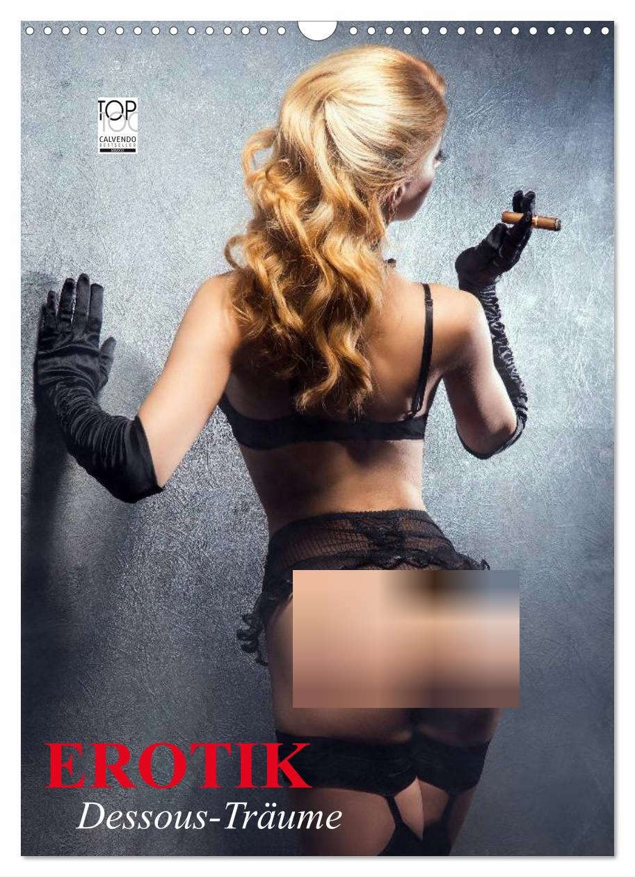 CALVENDOErotic Lingerie Dreams (Wall Calendar 2023 DIN A3 Portrait) Calvendo Monthly Calendar