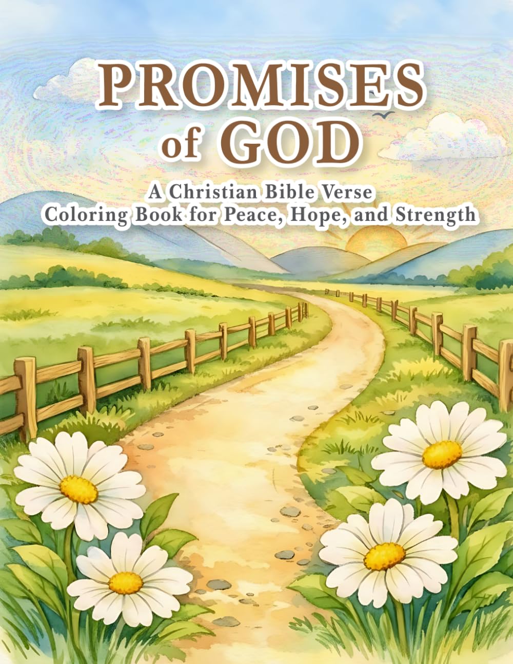Promises of God: A Christian Bible Verse Coloring Book for Peace, Hope, and Strength