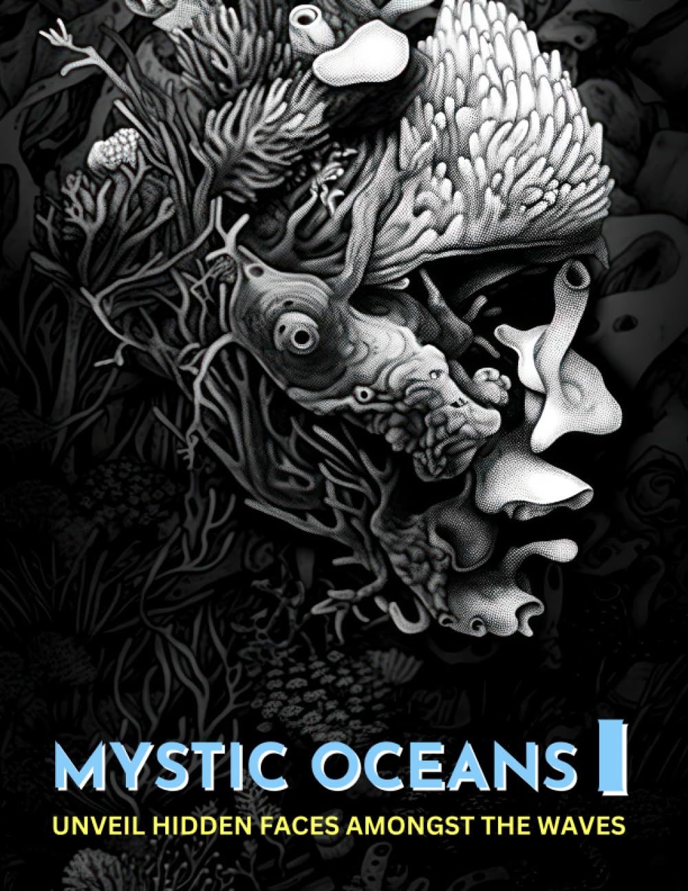 MYSTIC OCEANS I: UNVEIL HIDDEN FACES AMONGST THE WAVES