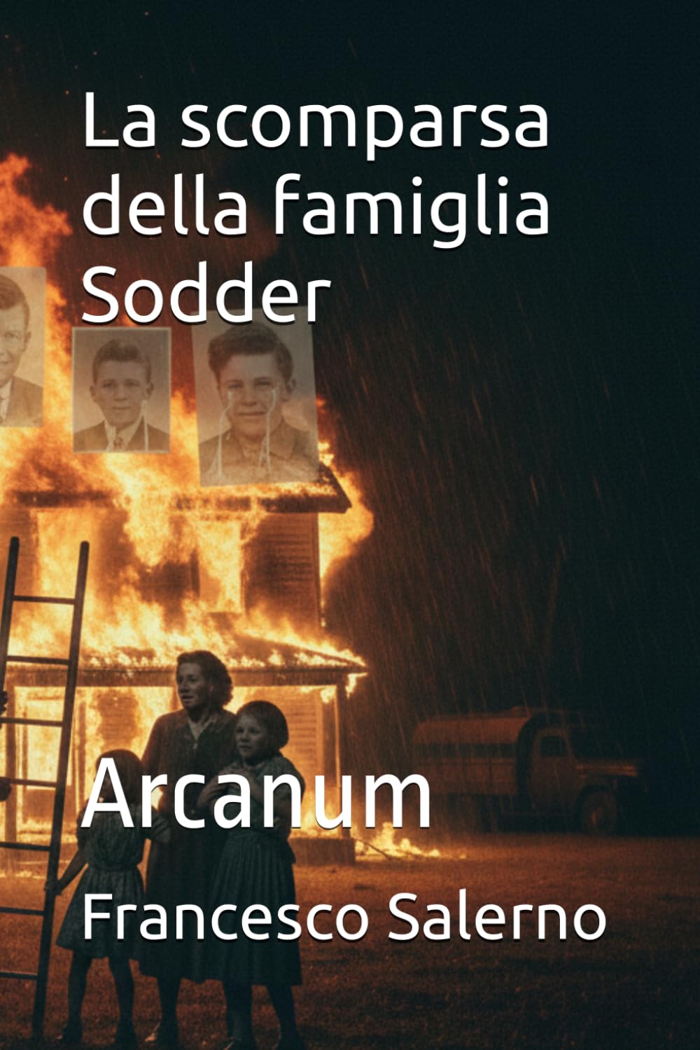 La scomparsa della famiglia Sodder (Arcanum)