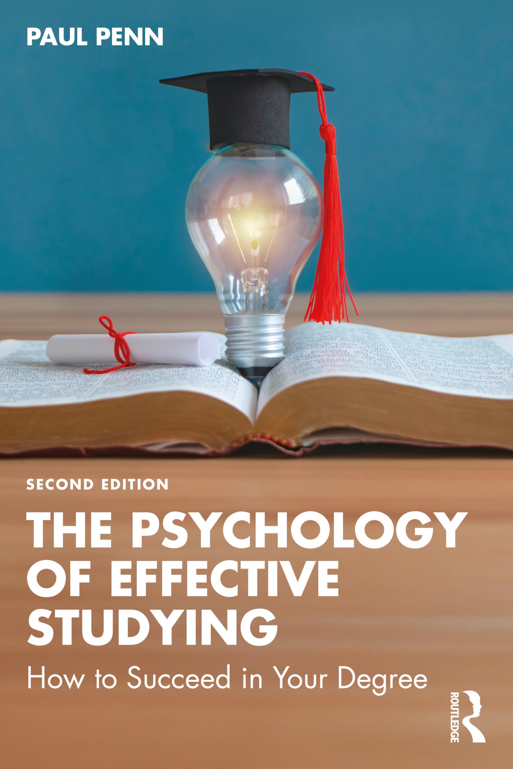 The Psychology of Effective Studying by Paul Penn PAPERBACK 9781032807058