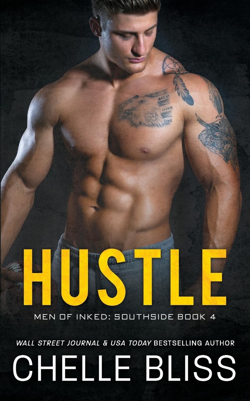 Hustle: 4 (Men of Inked: Southside)