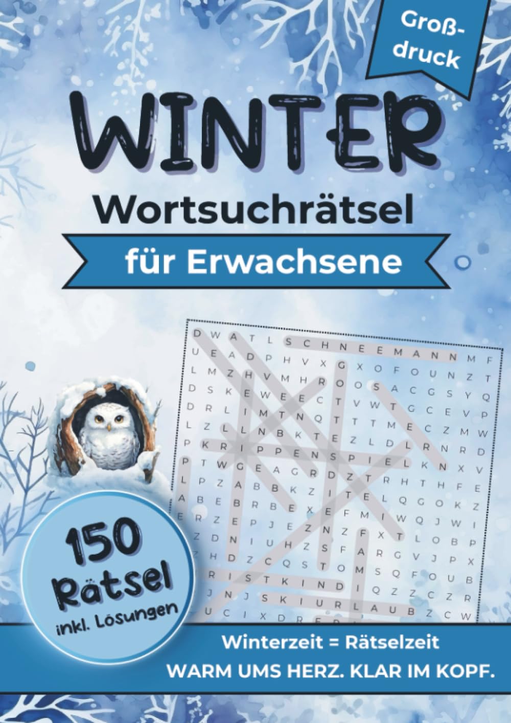 Winter Wortsuchrätsel für Erwachsene (Großdruck): 150 Rätsel für entspannte Wintertage - Großdruck, Bonusrätsel und alle Lösungen im Buch