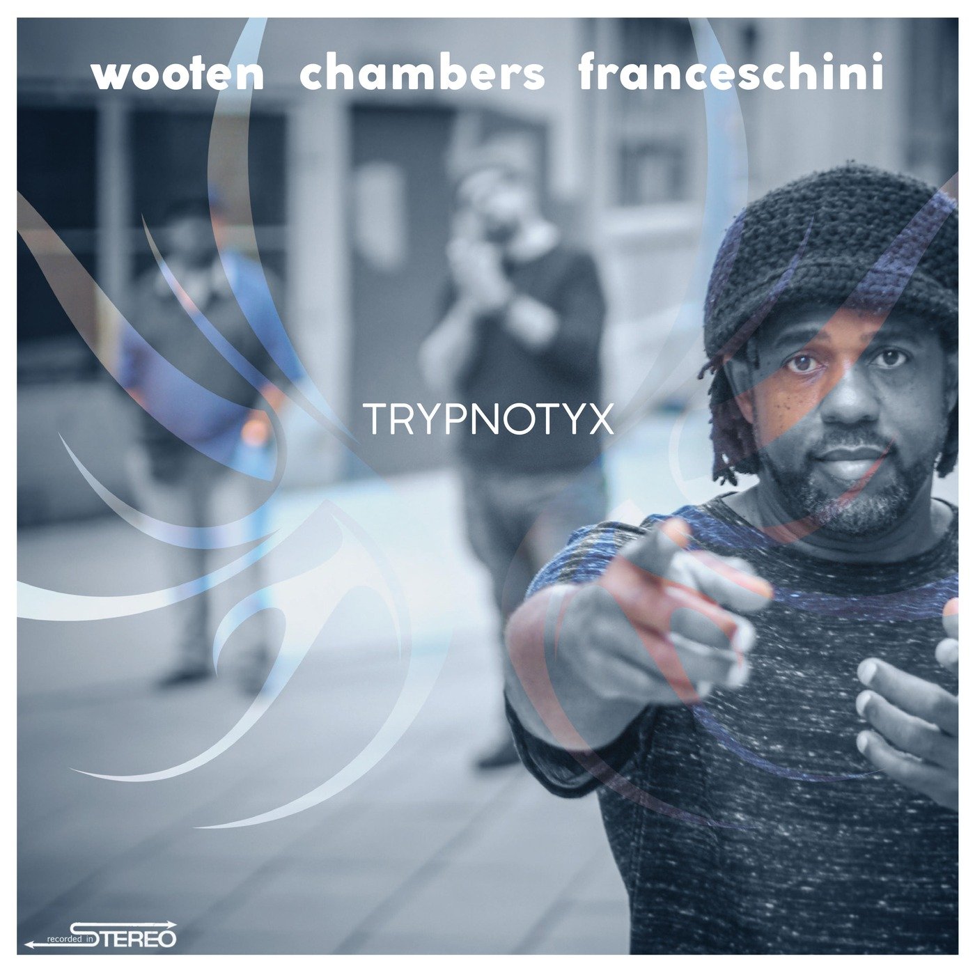 Victor Wooten, Dennis Chambers & Bob Franceschini
