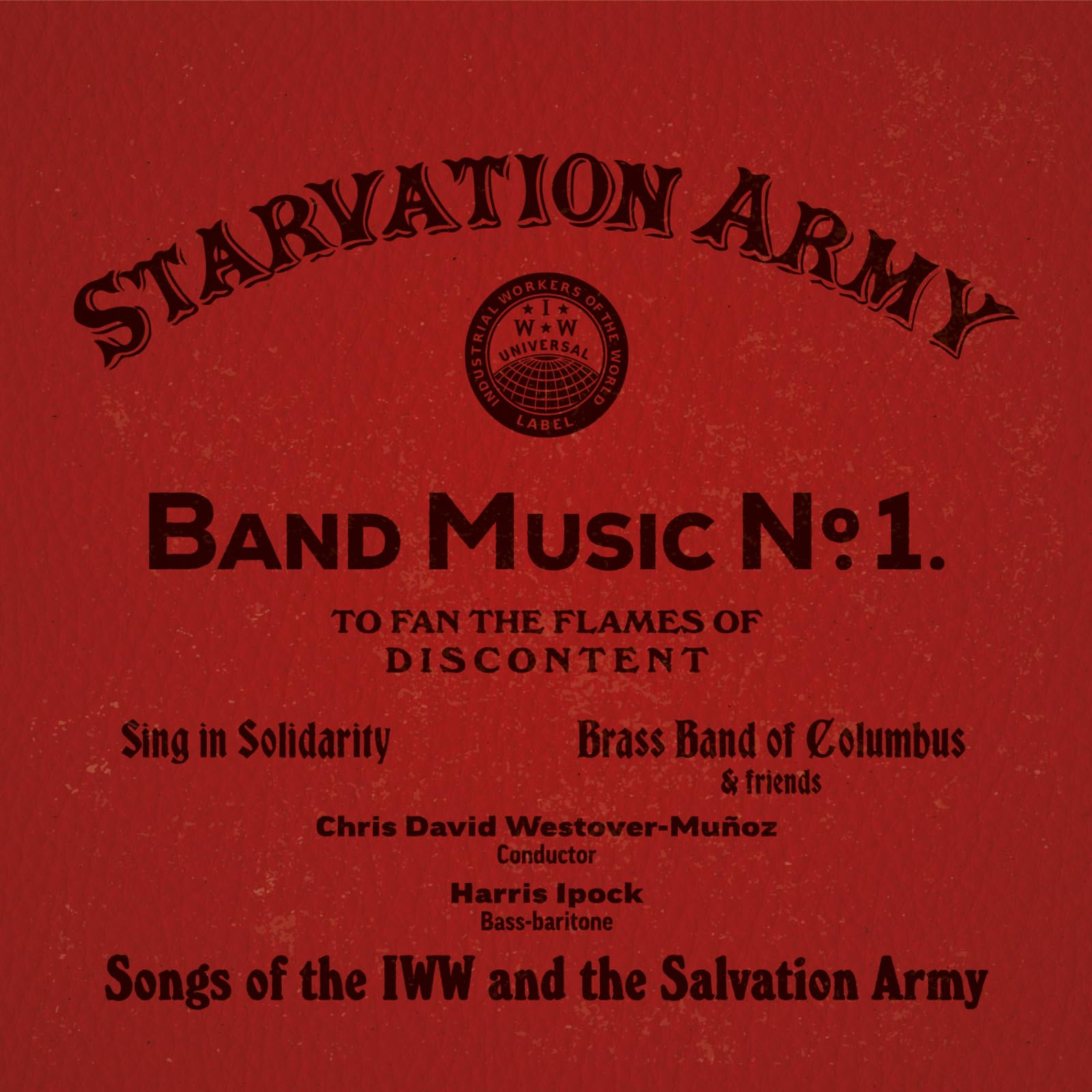 Starvation Army: Band Music No. 1 - Songs of the IWW and the Salvation Army