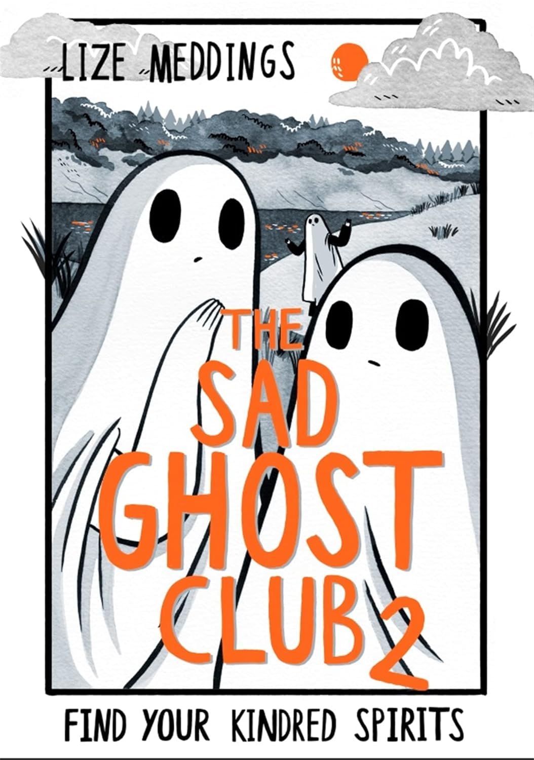 The Sad Ghost Club Volume 1-4 Find Your Kindred Spirits Collection 4 Books Set By Lize Meddings