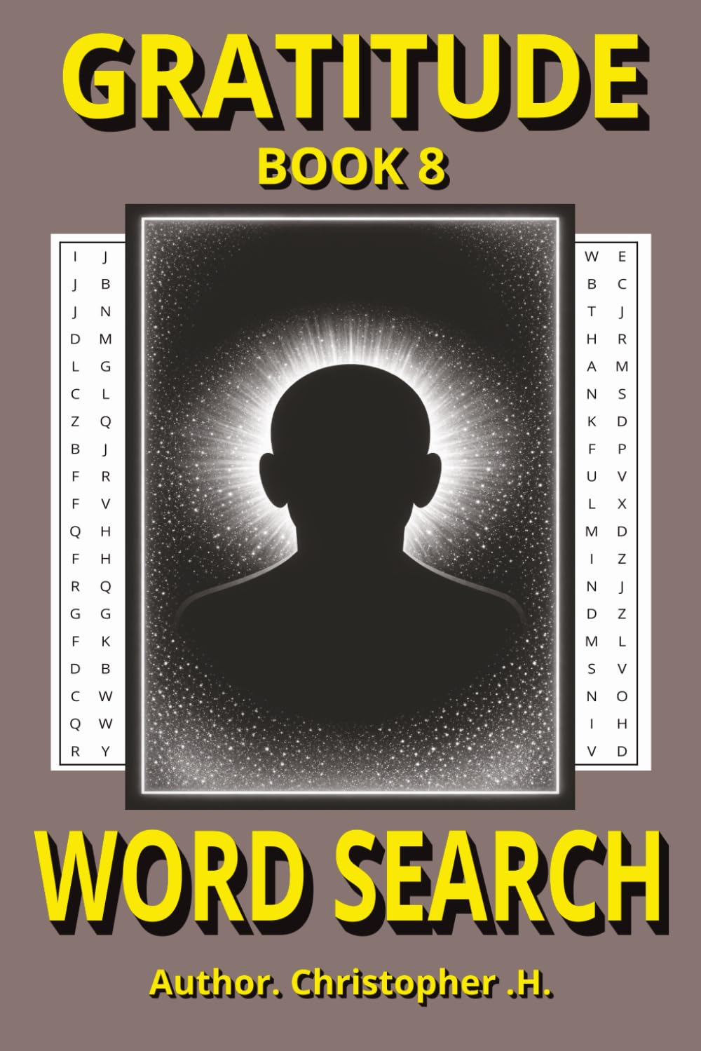 GRATITUDE WORD SEARCH BOOK (GROWTH MINDSET WORD SEARCH BOOK COLLECTION 2)