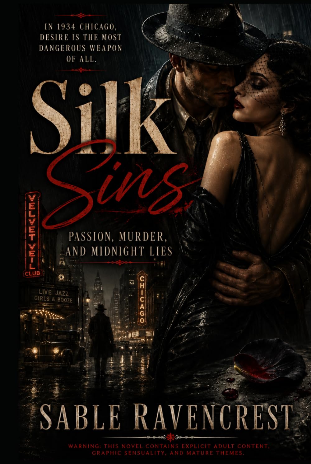 Silk Sins: Passion, Murder, and Midnight Lies