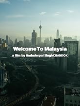 Welcome To Malaysia