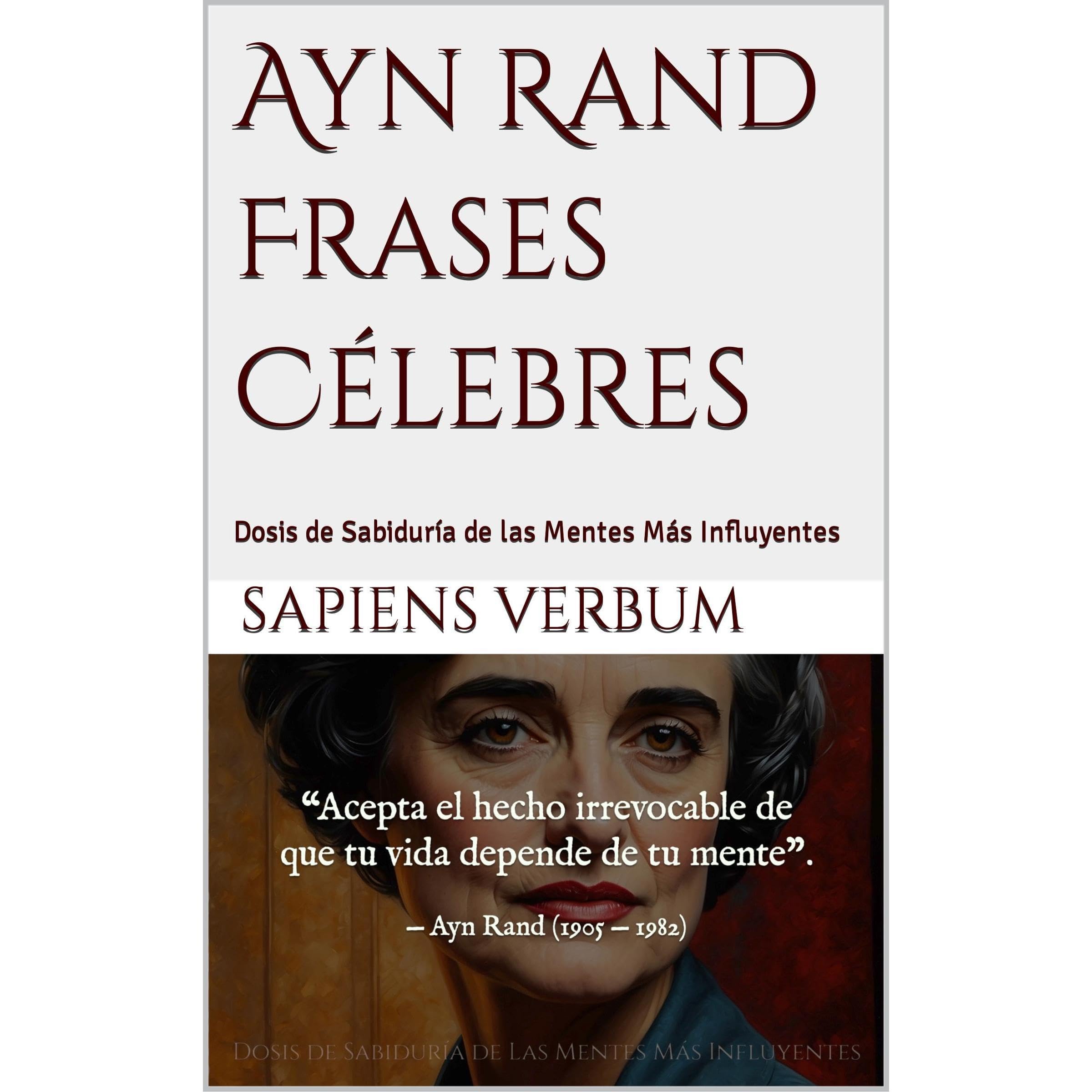 Ayn Rand Frases Célebres