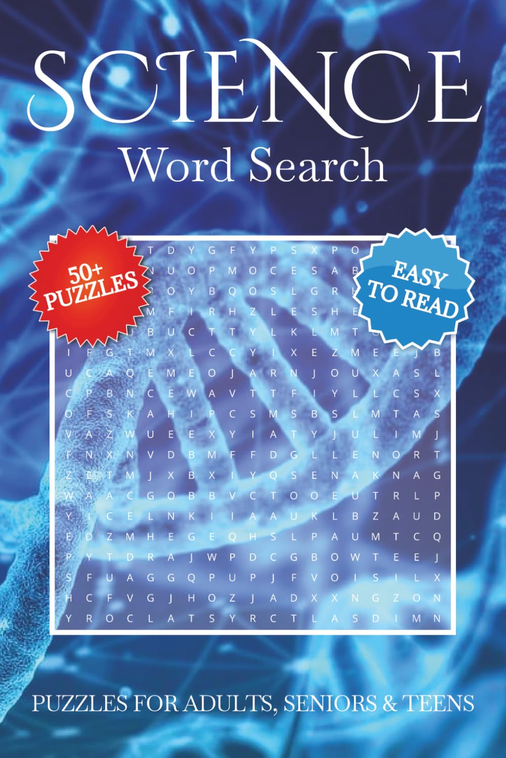 Science Word Search Puzzle Book: Educational Science Themed Word Searches With Easy to Read Print About the Biology, Chemistry, Physics and More | 6x9 ... Gift for Vacations, Relaxation and Learning