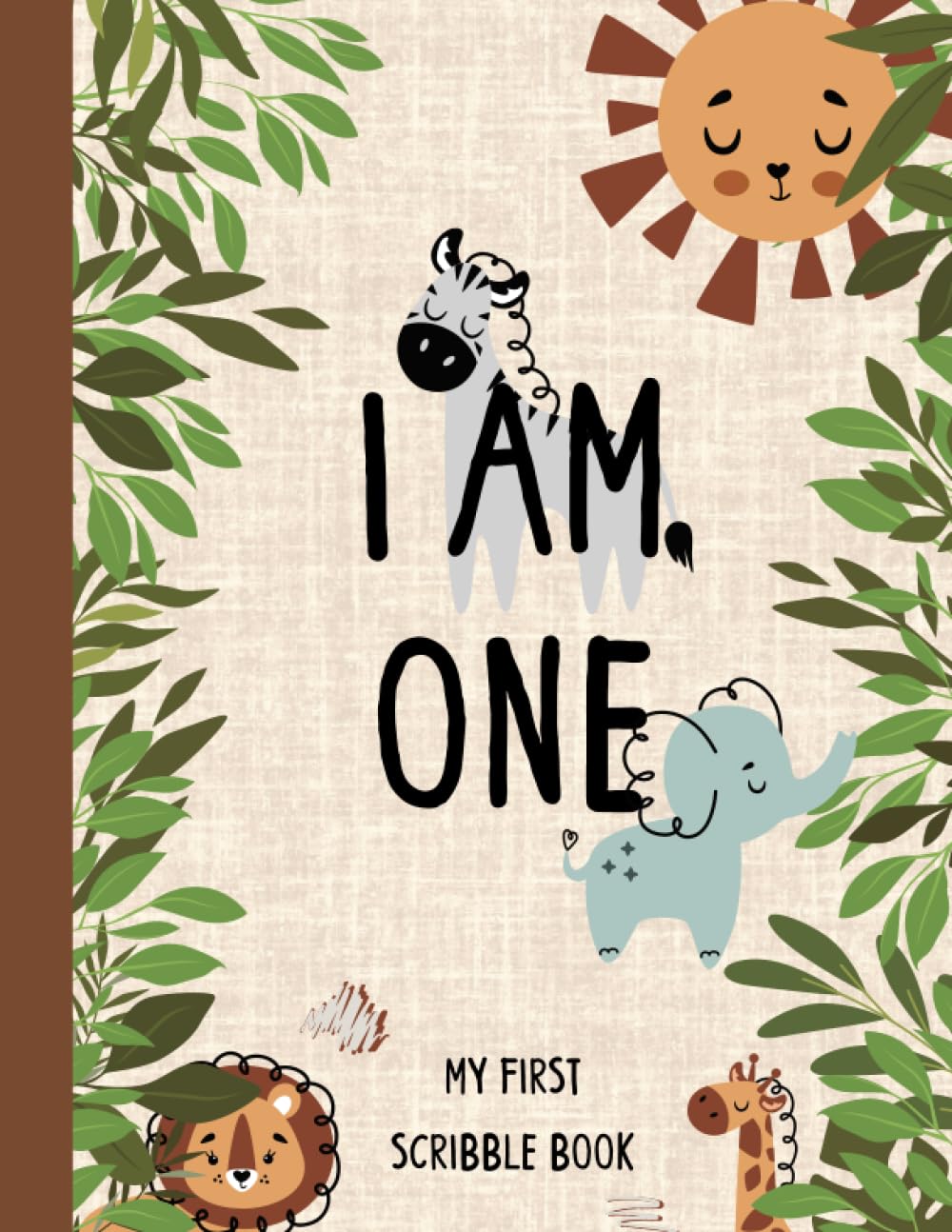 Independently Published I Am One: My First Scribble Book | Toddler Drawing Book | 120 Sheets | 8.5 x 11 inches