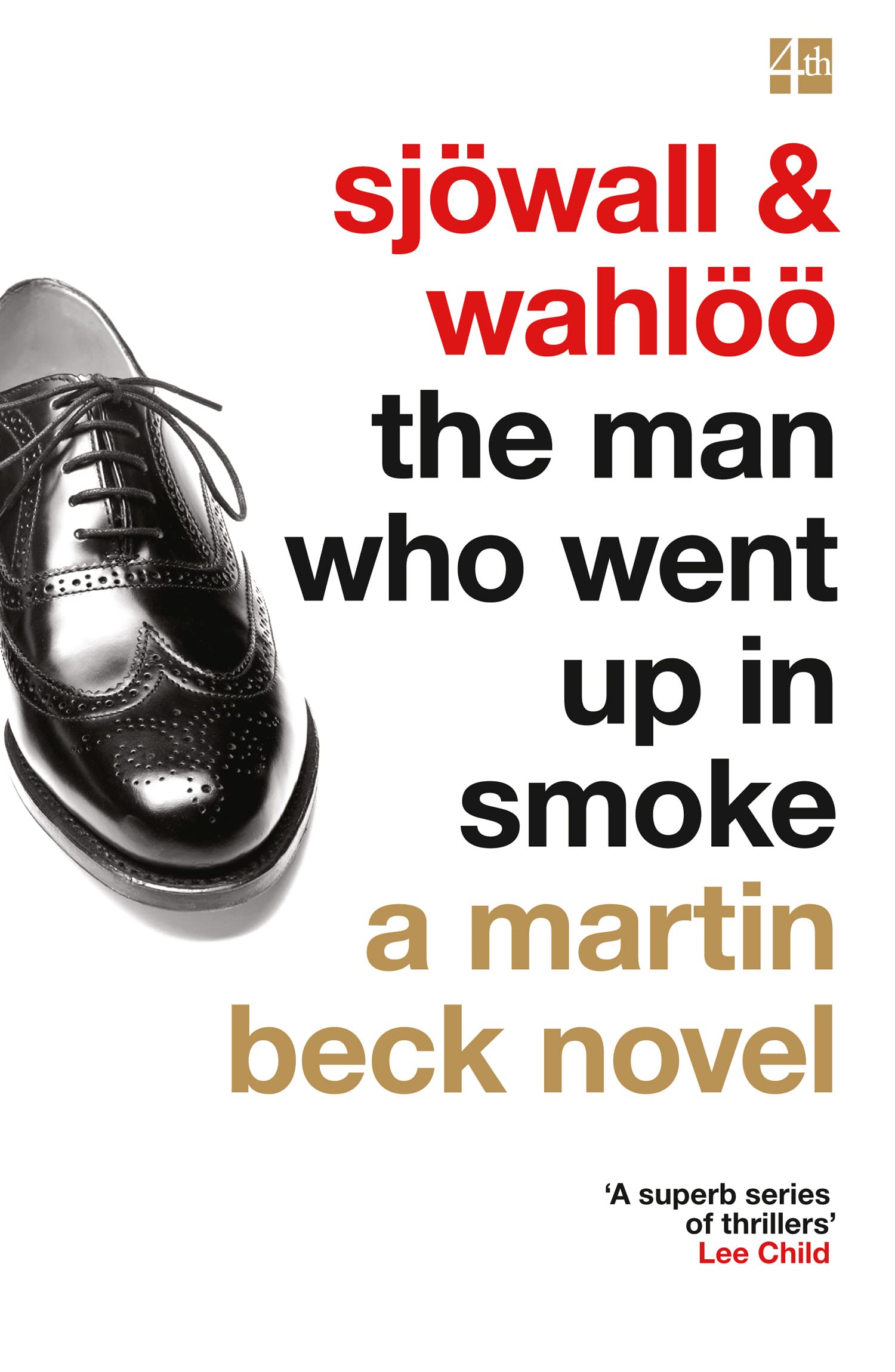 The Martin Beck series - The Man Who Went Up in Smoke.by Sjowall, Wahloo New**