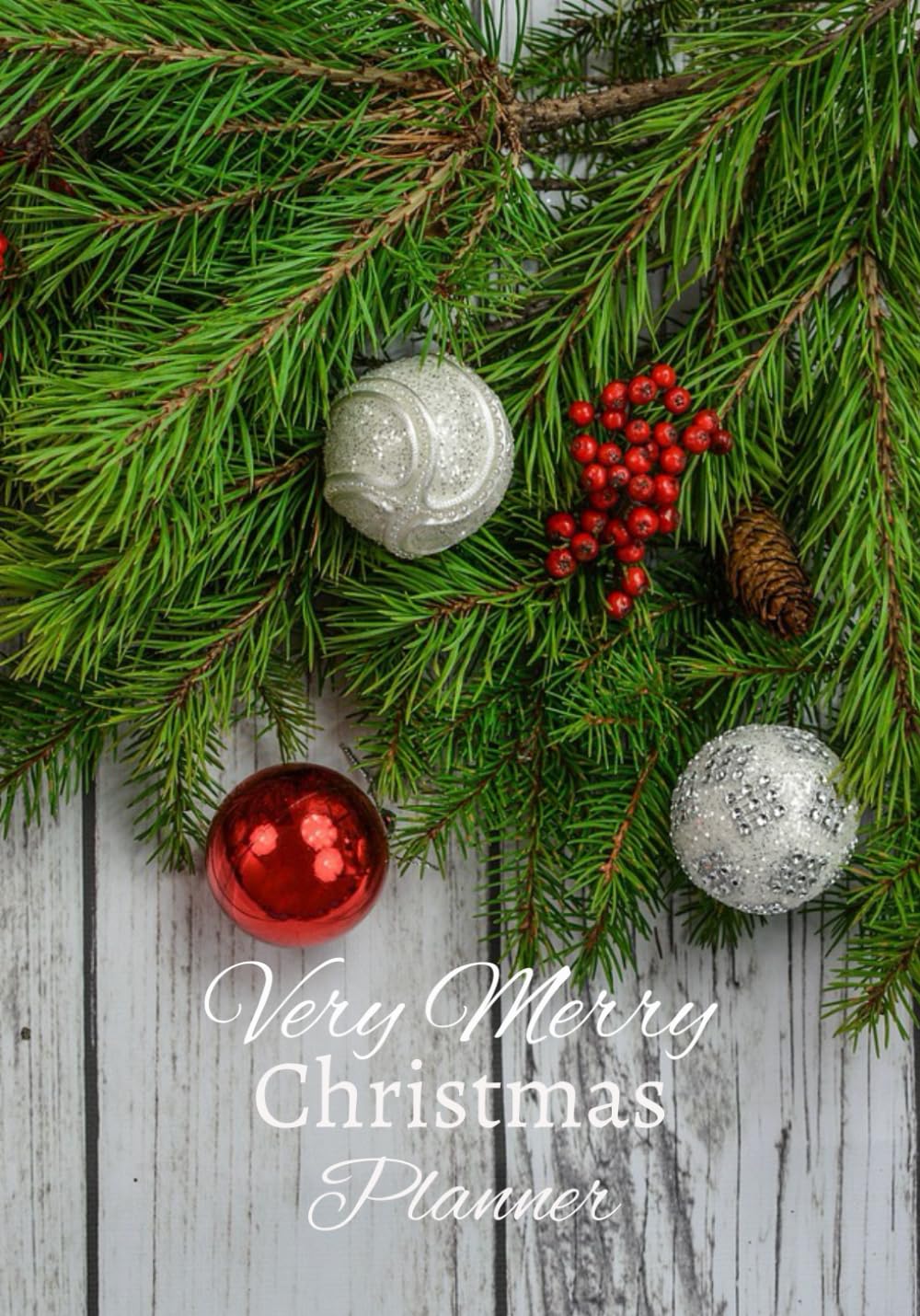 Very Merry Christmas Planner: Christmas Organizer