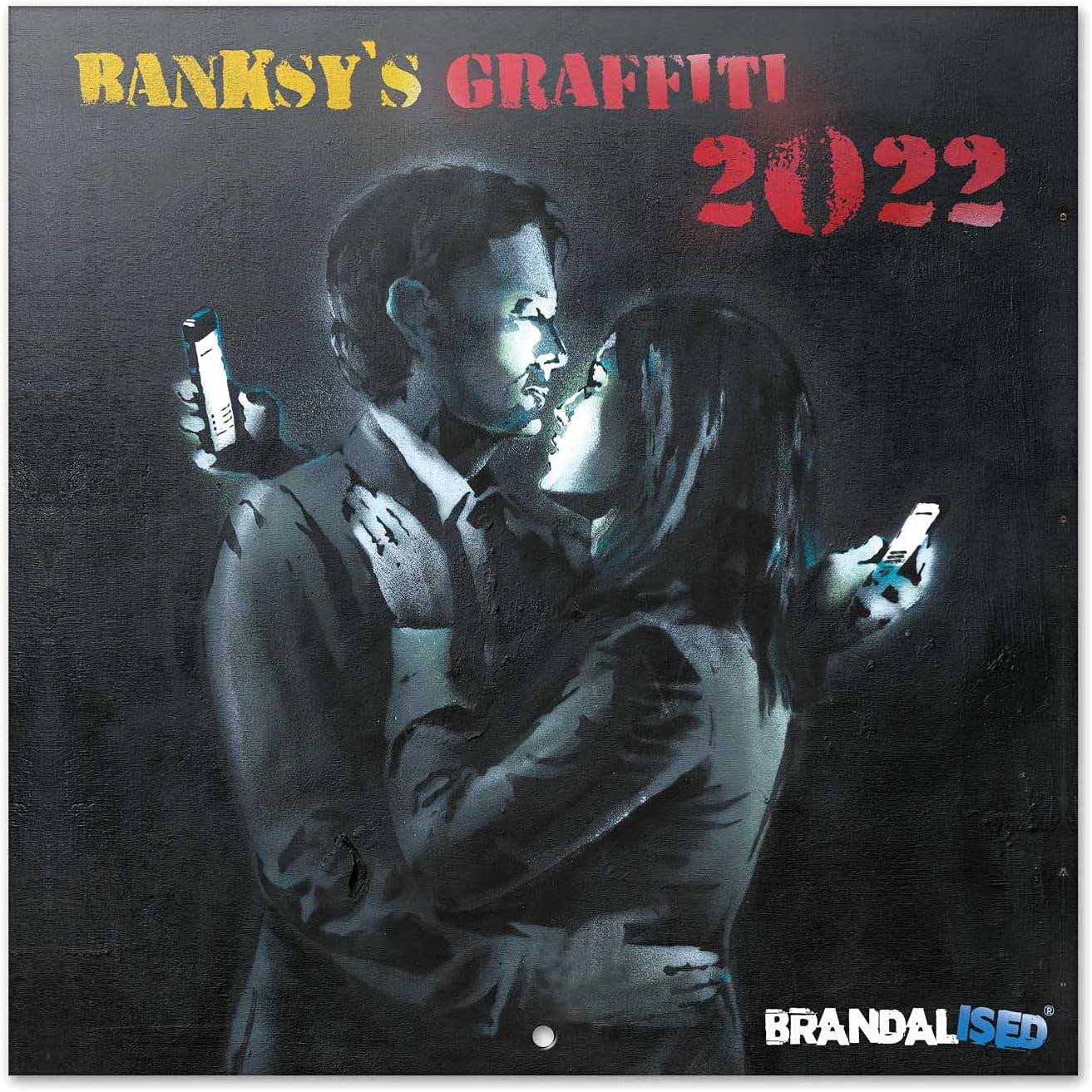 Grupo Erik: Official Brandalised 2022 Wall Calendar, 12' x 12' Square Family Calendar, Banksy, Street Art Calendar