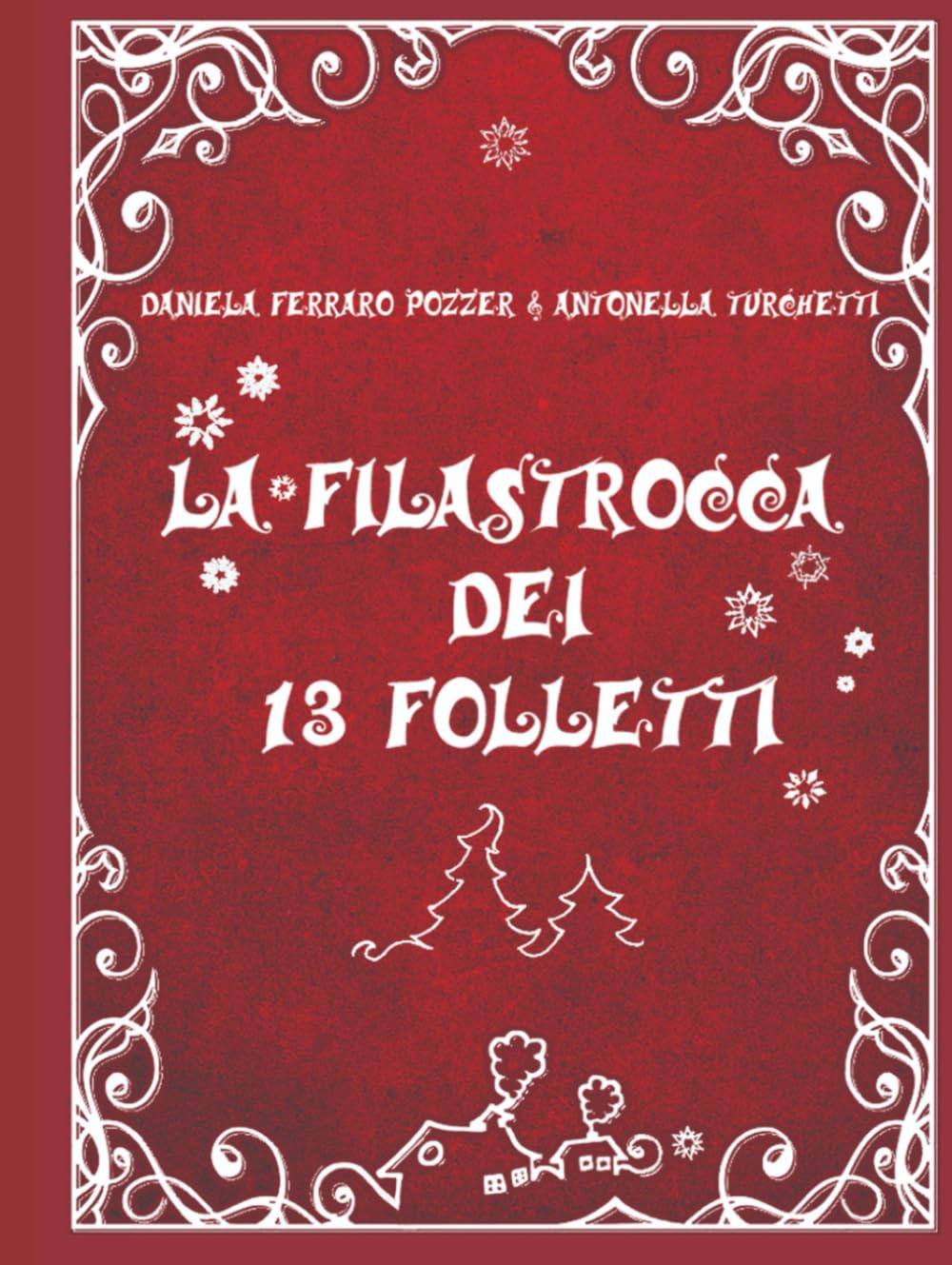 La Filastrocca dei 13 Folletti