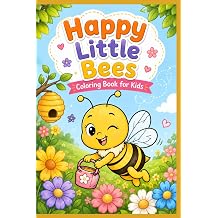 Happy Little Bees - Coloring Book for Kids