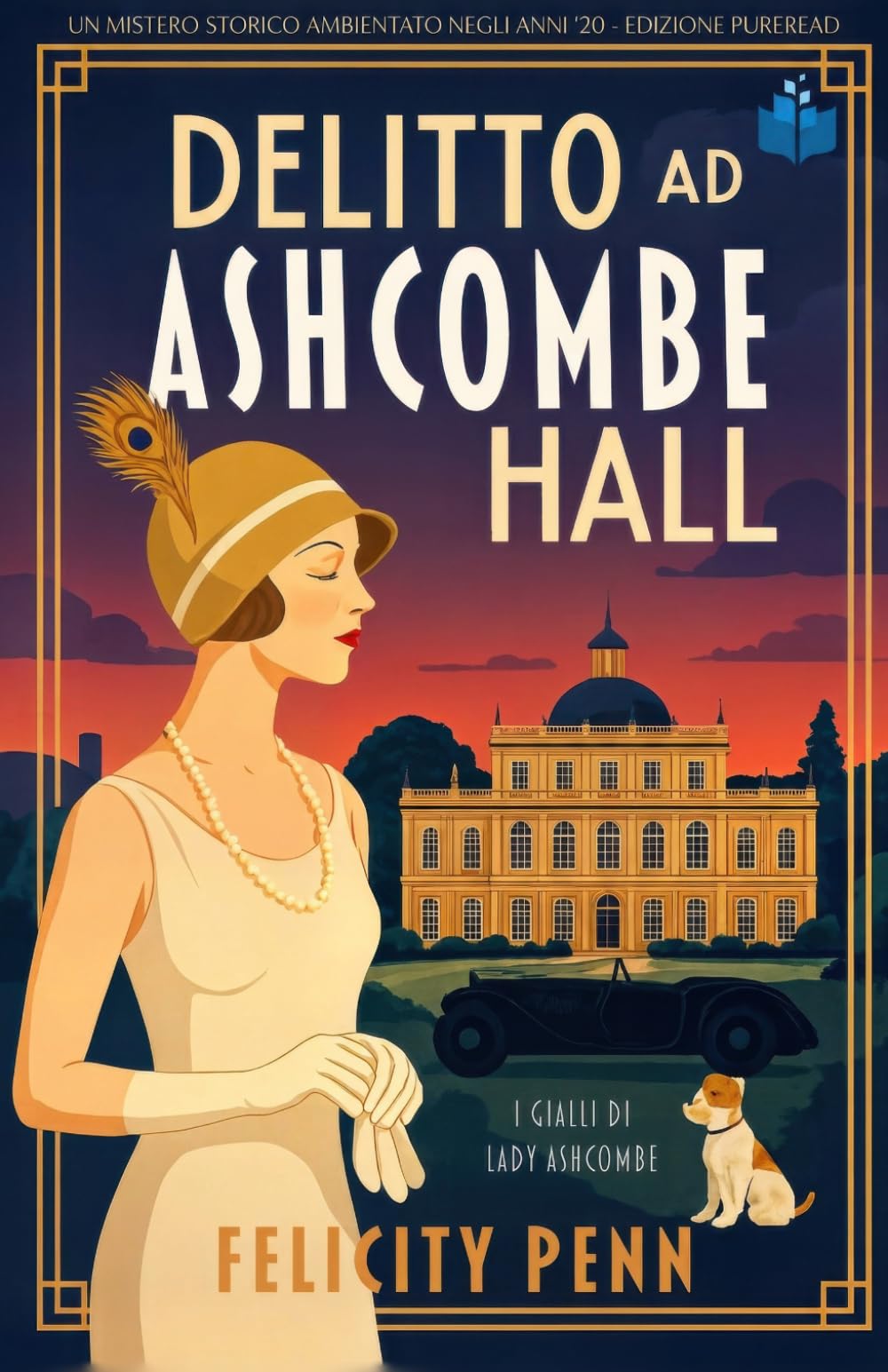 Delitto ad Ashcombe Hall: Un giallo cosy storico ambientato negli anni Venti (I Gialli di Lady Ashcombe)