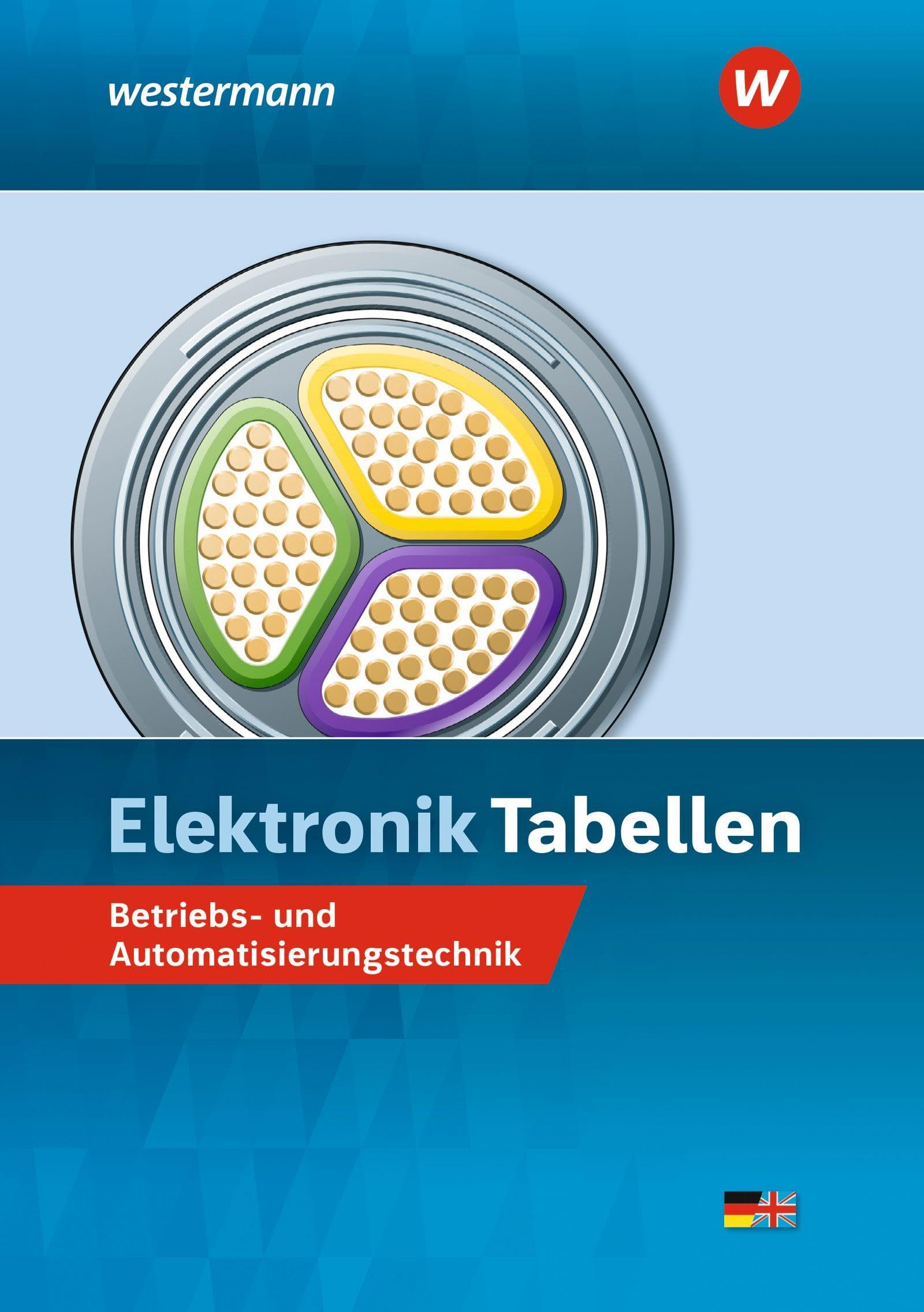 Elektronik Tabellen: Betriebs- und Automatisierungstechnik Tabellenbuch