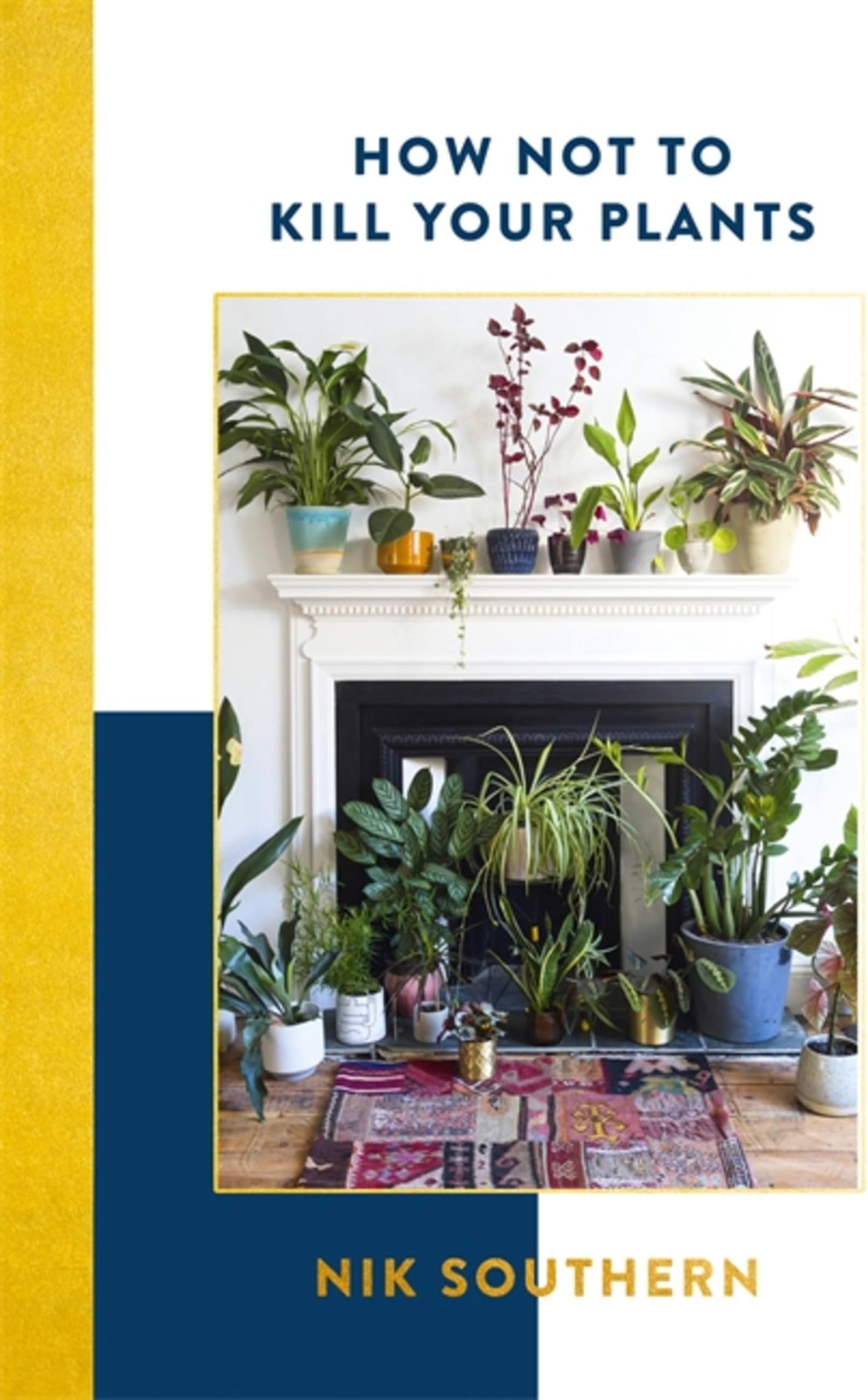 How Not To Kill Your Plants