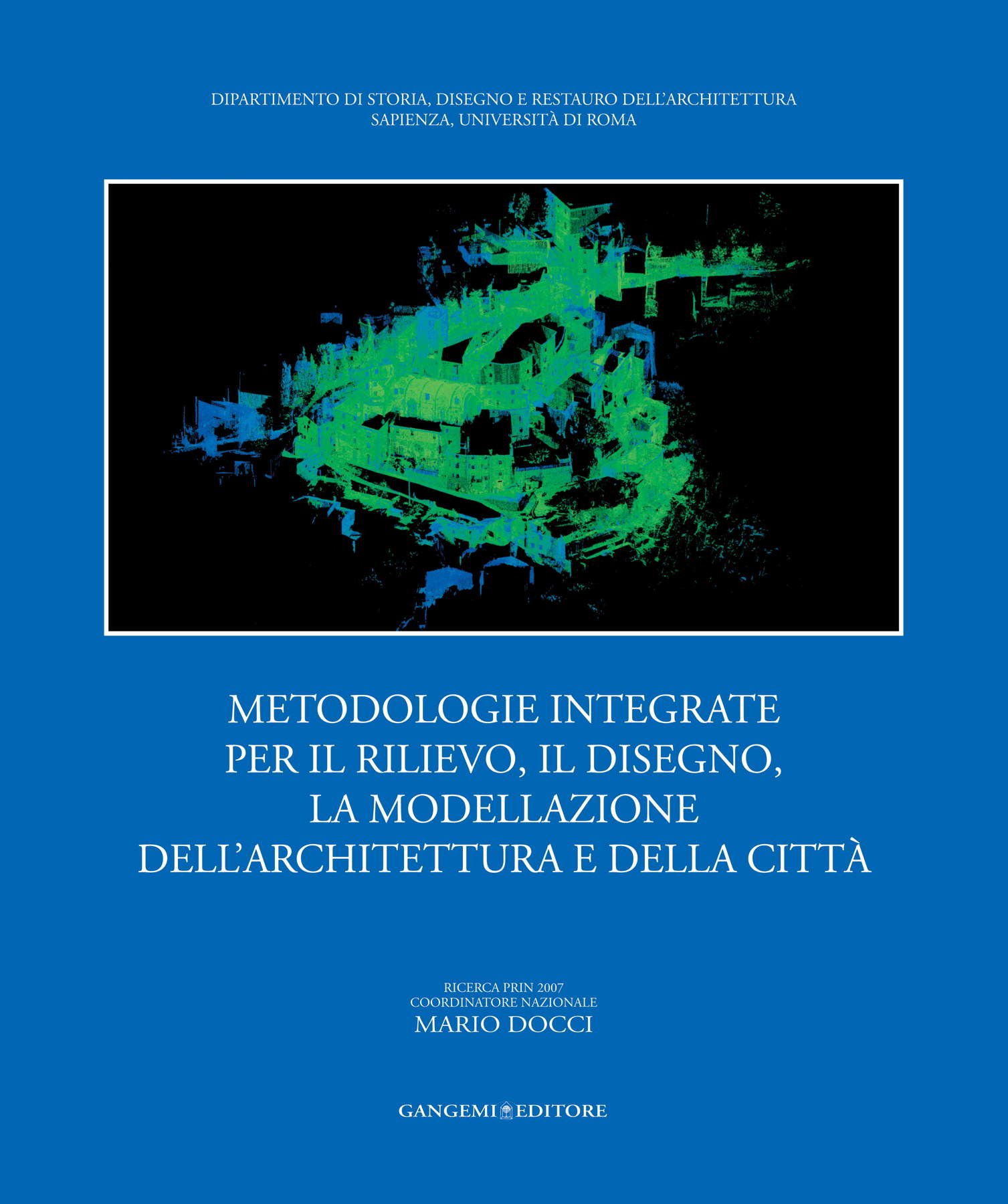 Relevé d'architecture et de la ville : guide méthodologique pour vos projets