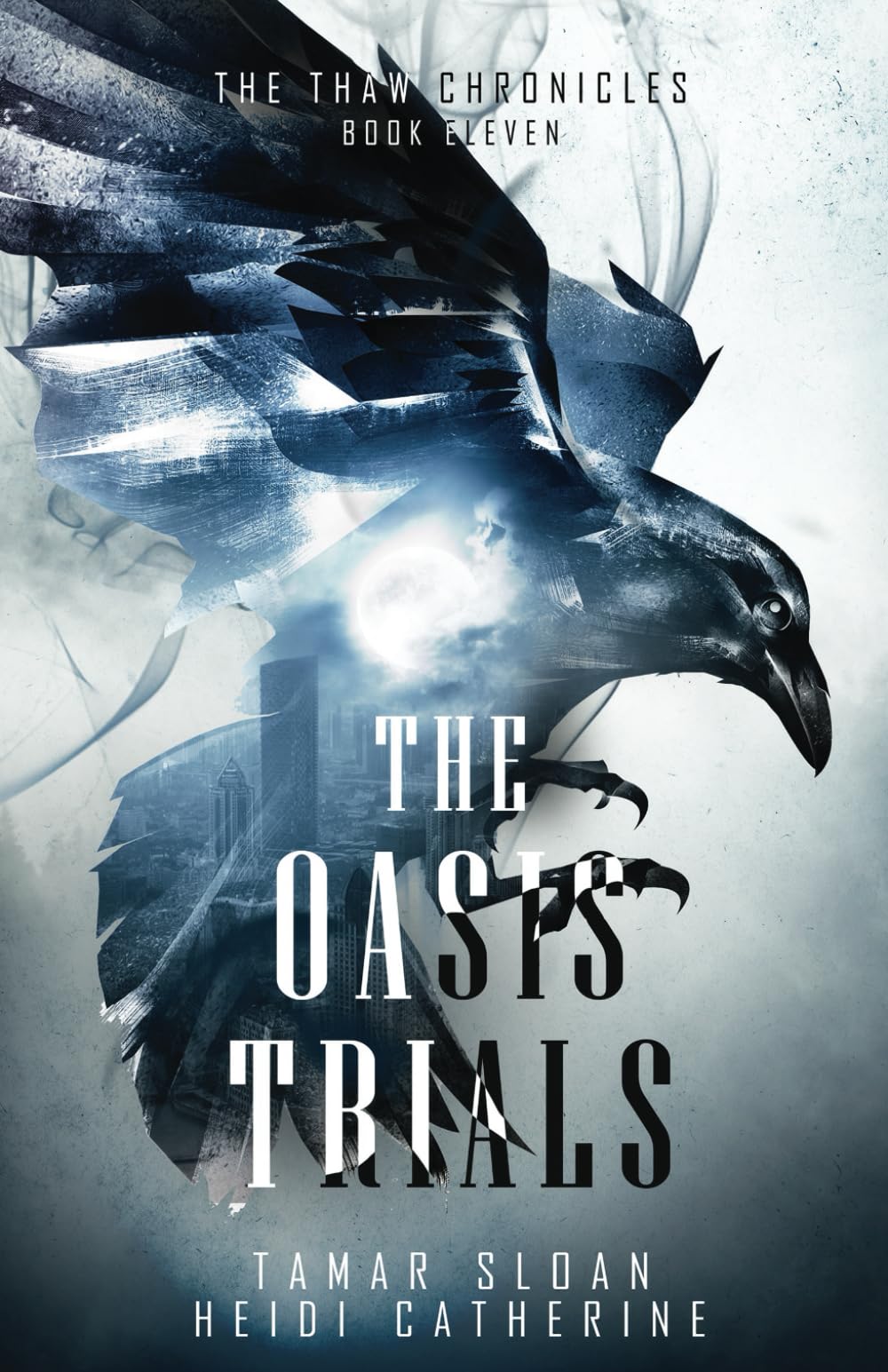 Buy The Oasis Trials: 11 (The Thaw Chronicles) — BookShops.in