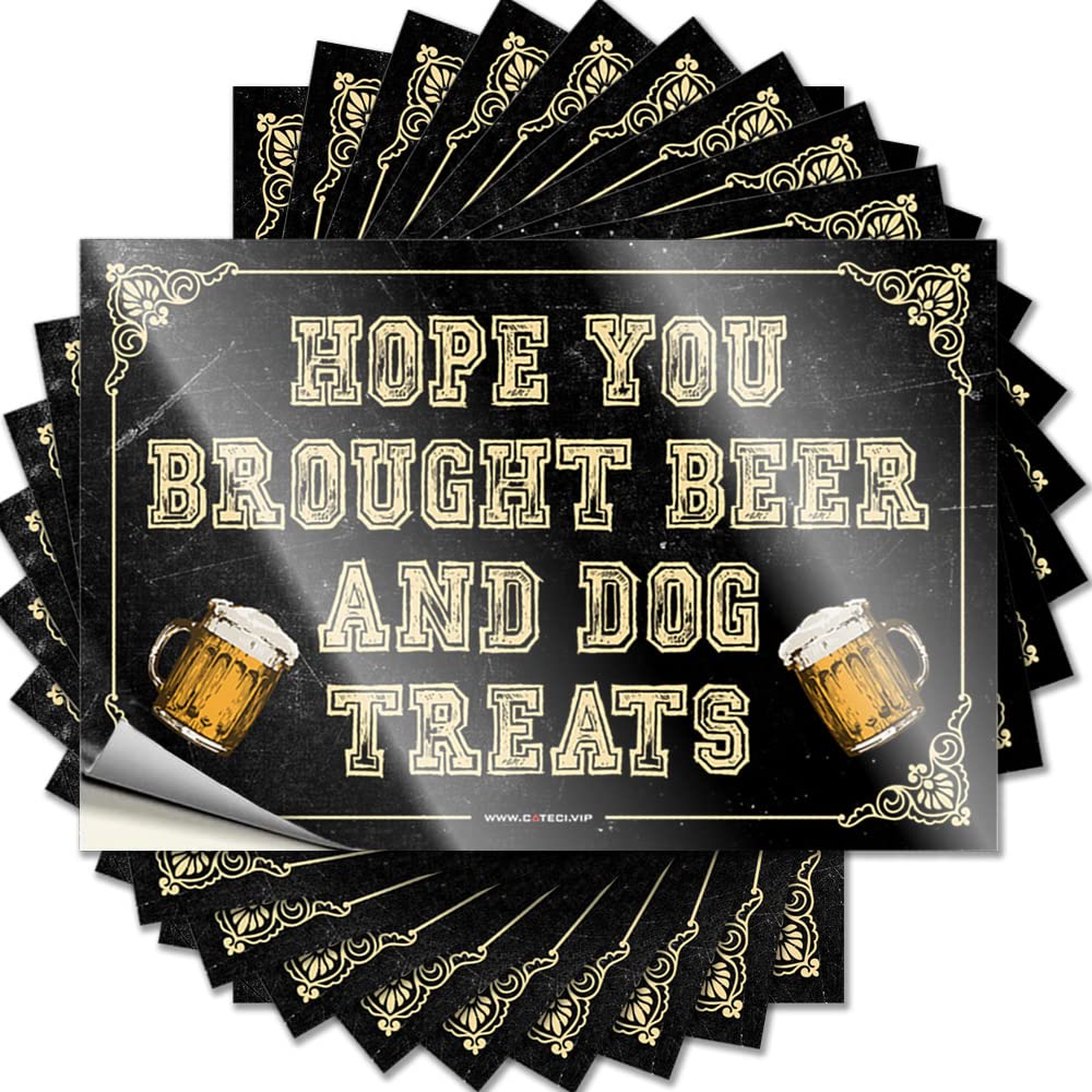 Hardhat Stickers and Decals Hope You Brought Beer and Dog Treats Funny Sticker 10 Pcs Prank Stickers for Adults Man Cave Bar(6X9CM)