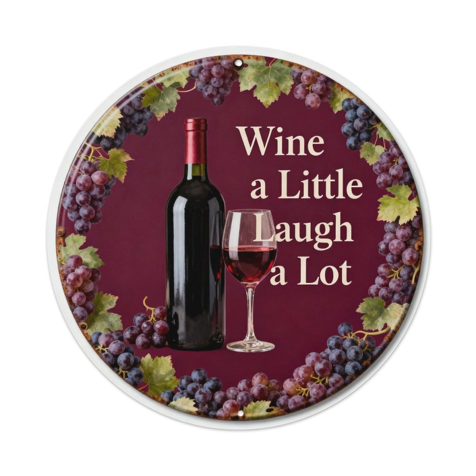 Wine A Little Laugh A Lot Metal Tin Sign Plaque