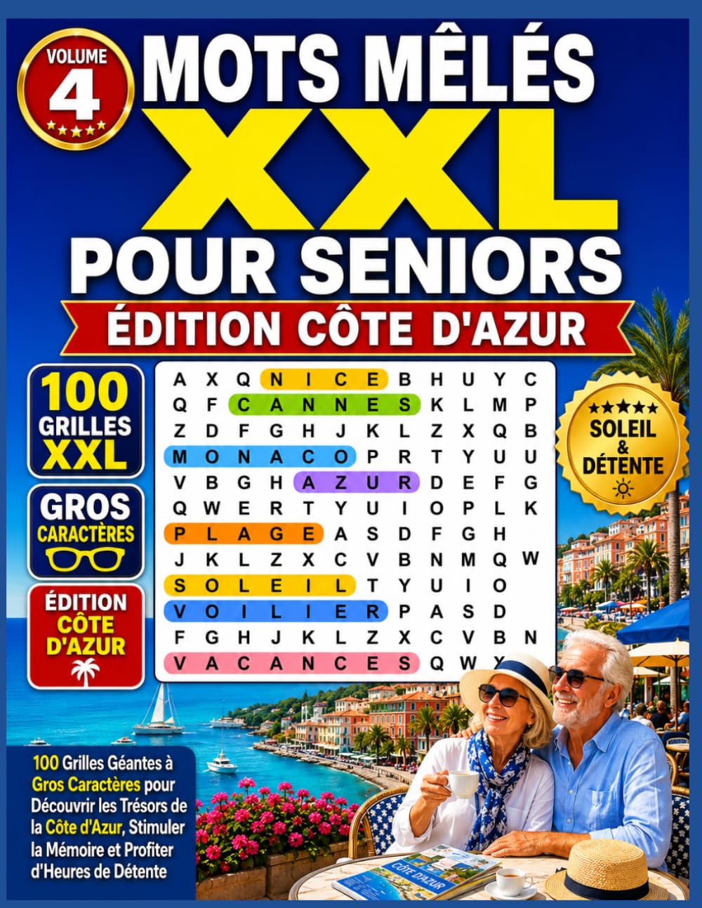 MOTS MÊLÉS XXL POUR SENIORS: 100 Grilles Géantes à Gros Caractères pour Découvrir les Trésors de la Côte d'Azur, Stimuler la Mémoire et Profiter d'Heures de Détente