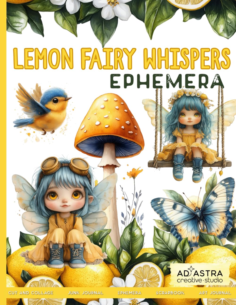 LEMON FAIRY WHISPERS EPHEMERA: For Junk Journals, Scrapbook, Ephemera And More