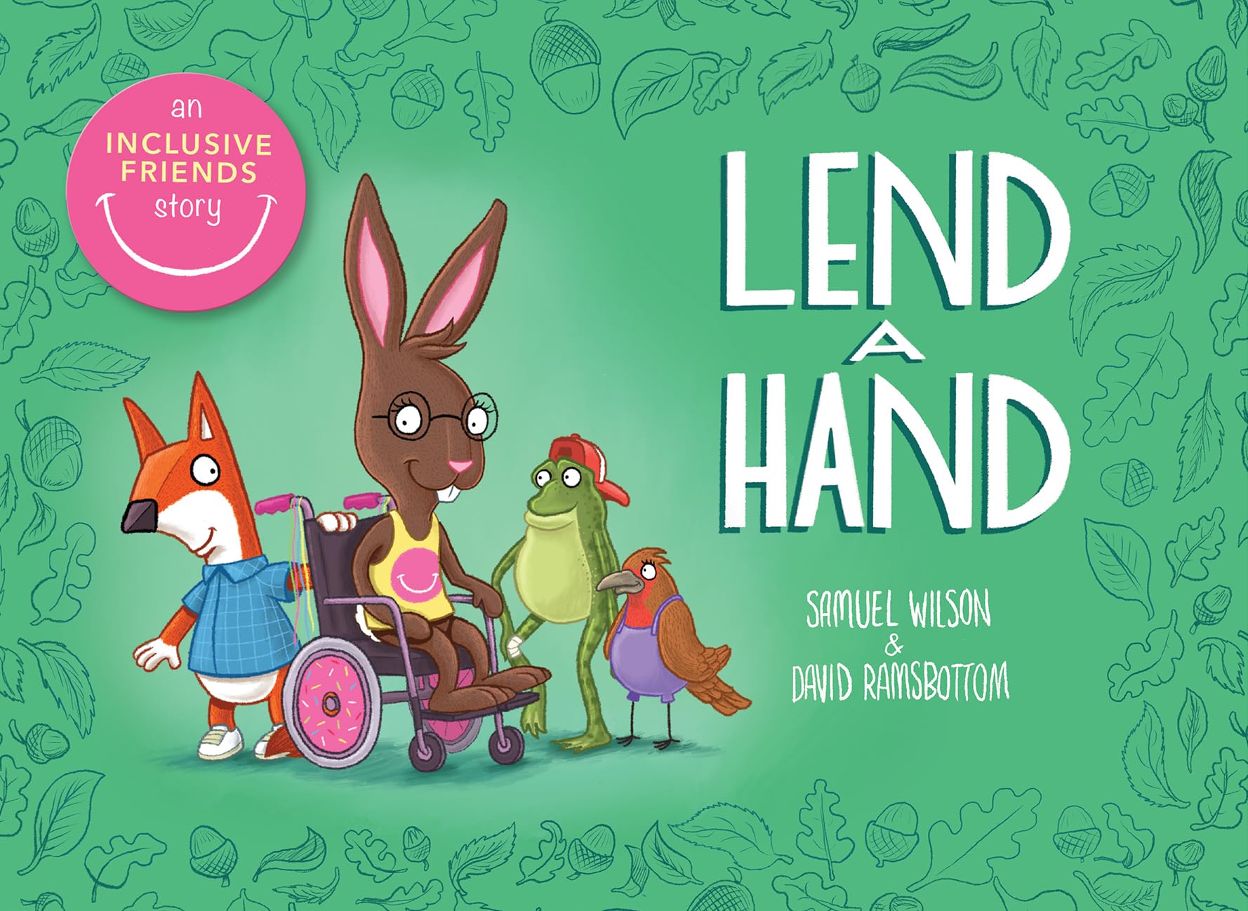 Lend a Hand: A delightful picture book celebrating inclusion and diversity with beautiful illustrations and word play