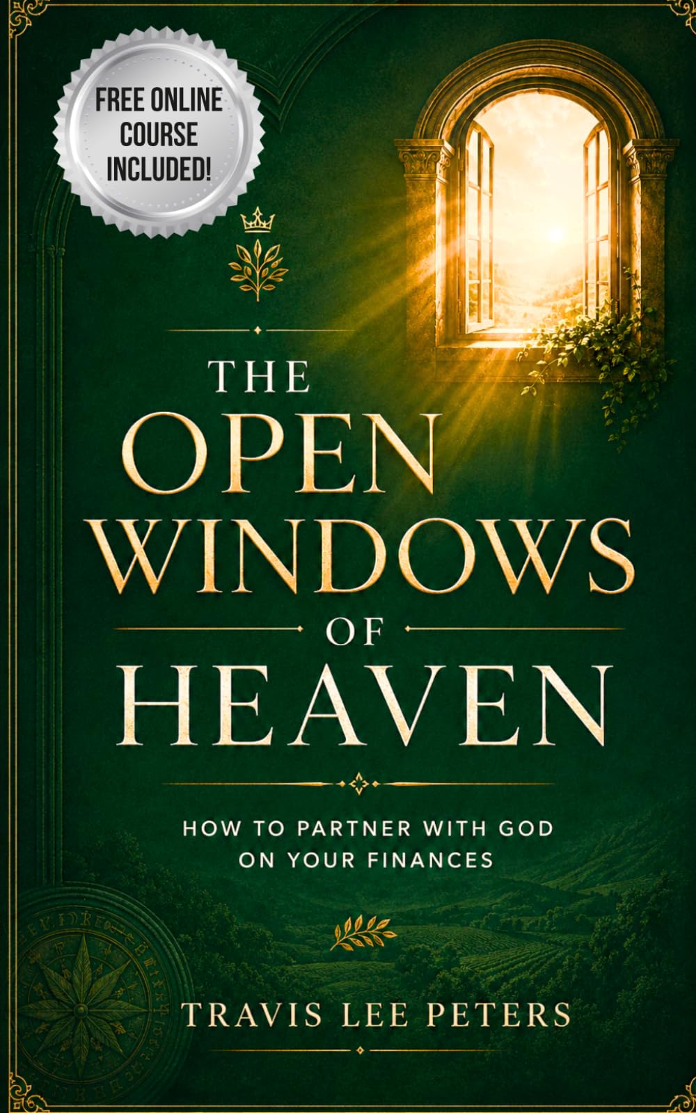 The Open Windows of Heaven: How Tithing Makes God Your Partner in Your Finances