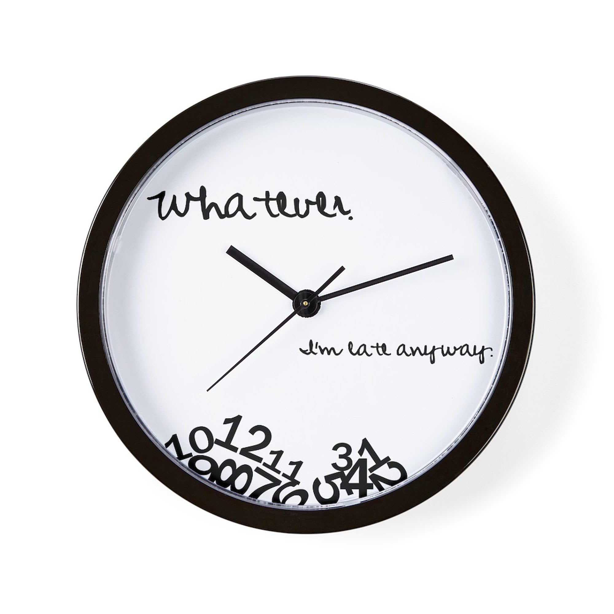 CafePress Late Anyway Unique Decorative 10