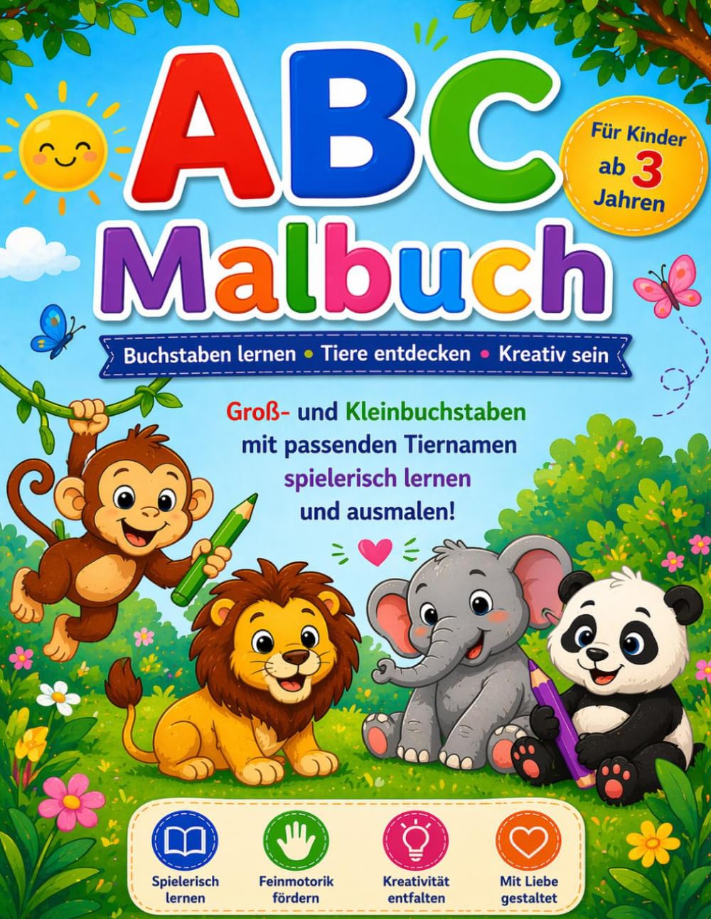 ABC Malbuch: Buchstaben und Tiere (Kleine Entdecker – Malen & Lernen)
