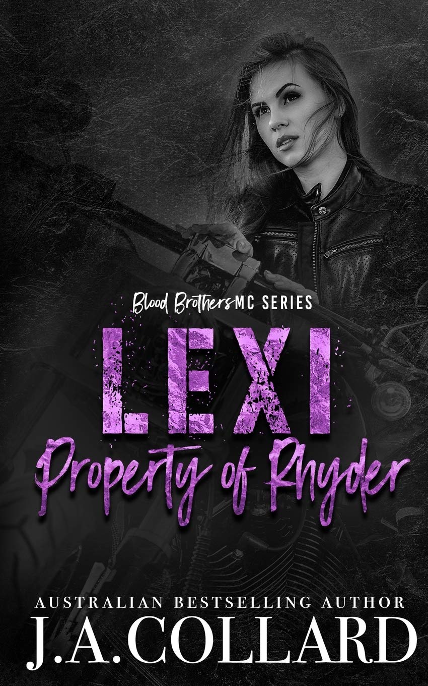 Lexi, Property of Rhyder: A Motorcycle Club Romance: 6 (Blood Brothers MC Series)
