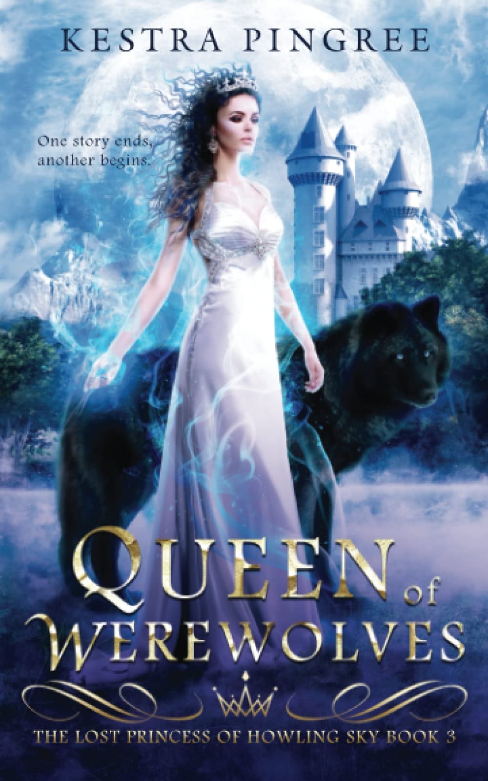 Queen of Werewolves (The Lost Princess of Howling Sky)