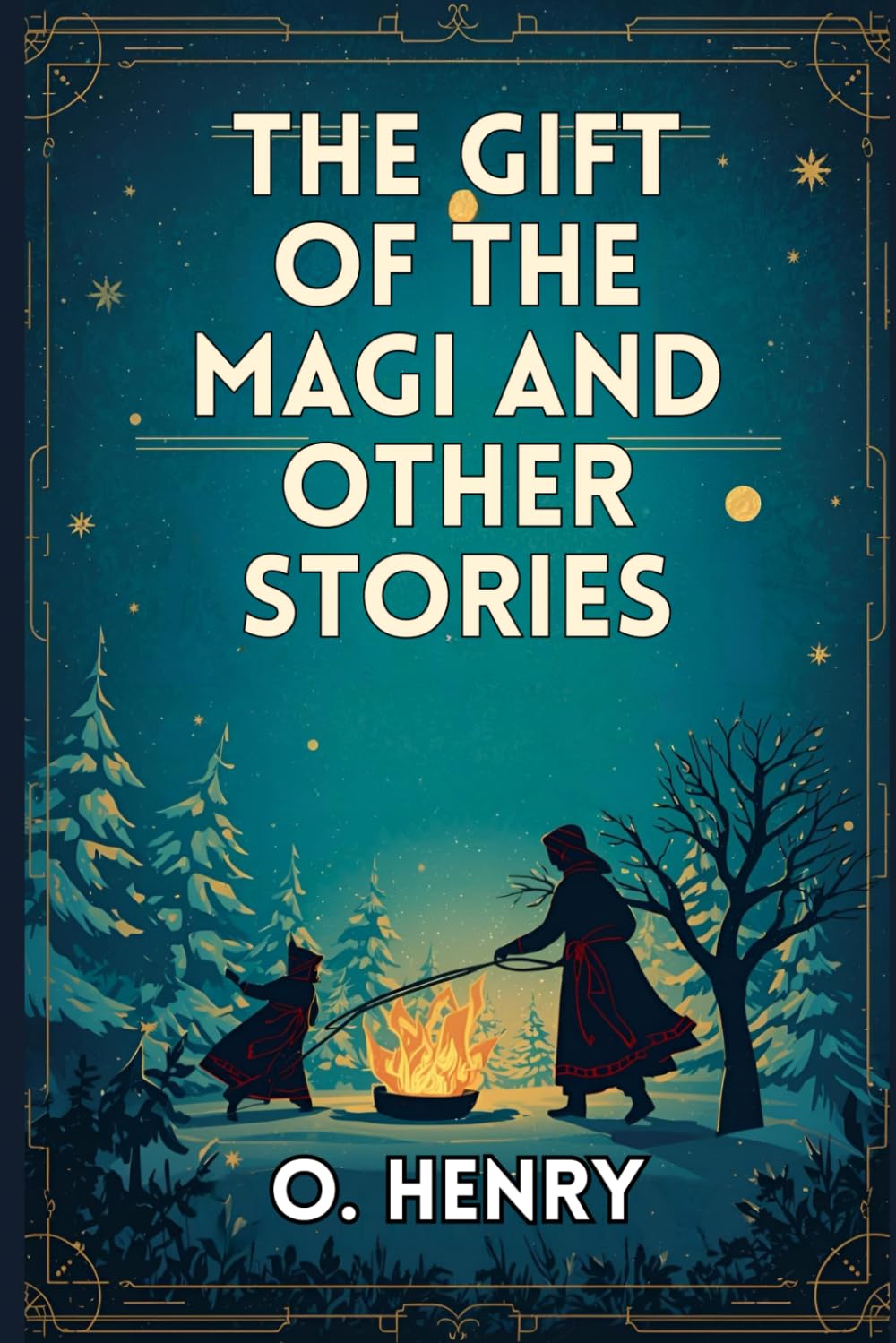 The Gift of the Magi and Other Stories