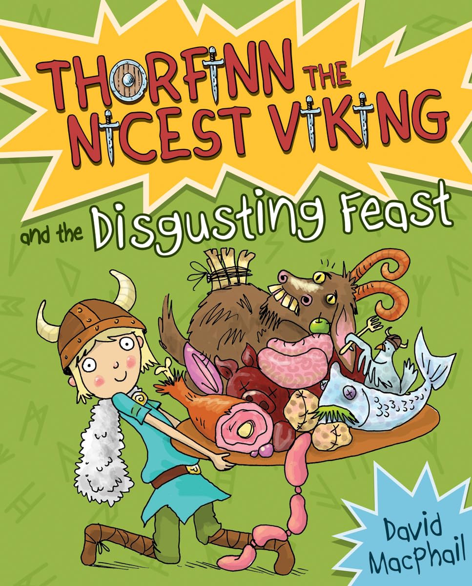 Thorfinn and the Disgusting Feast: 4 (Young Kelpies)