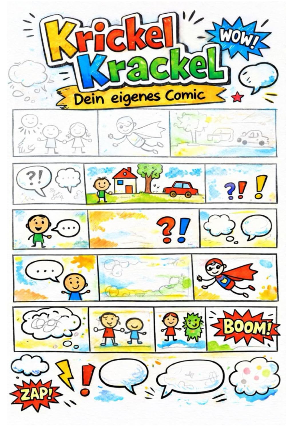 Krickel Krackel Dein eigenes Comic DIY: Ein DIY-Comicbuch zum Zeichnen, Erzählen und Gestalten – mit Kästchen, Sprechblasen und Ideenhilfen